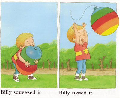 Billy Squeezes and Tosses the Balloon