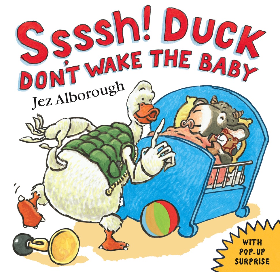 Sssh Duck! Don't Wake the Baby